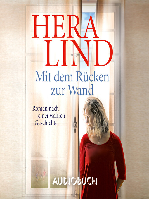 Title details for Mit dem Rücken zur Wand by Hera Lind - Available